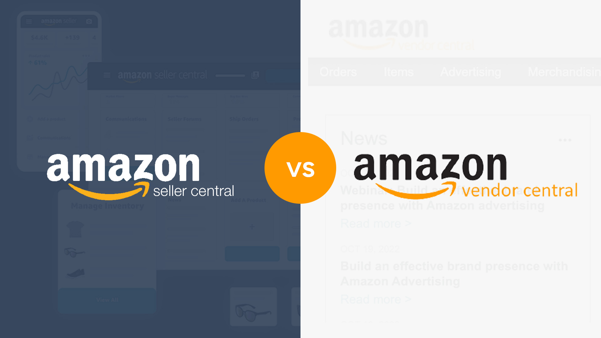 Amazon Seller Central vs Amazon Vendor Central